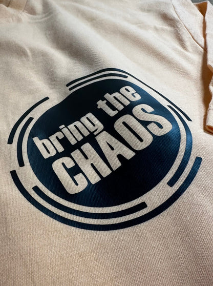 Bring the CHAOS - Apricot Tee